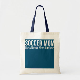 Fotboll Mamma som ett normalt Mamma men kylare  Tygkasse