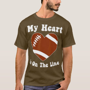 Fotboll mitt hjärta är på linesjöns lineman t shirt