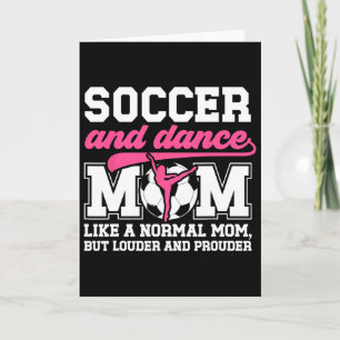 Fotboll Och Dans Mamma Definition Dansar Och Fotbo Kort
