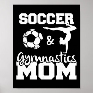 Fotboll och gymnastik Mamma Rolig fotbollsspelare  Poster