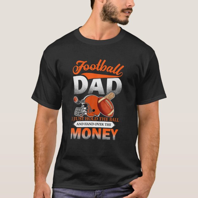 Fotboll Pappa: jag håller bara Boll och handen öve T Shirt (Framsida)