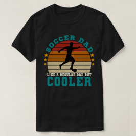 Fotboll Pappa som en vanlig Pappa men koler T Shirt