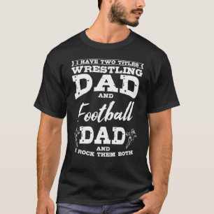 Fotboll Pappa Wrestling Sport Wrestler Player Fath T Shirt