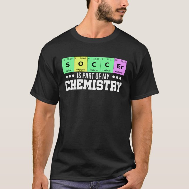 Fotboll Periodiska Systemet  Fotboll är min kemi T Shirt (Framsida)