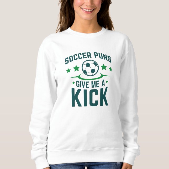 Fotboll Puns Ge Me A Kick T Shirt (Framsida)