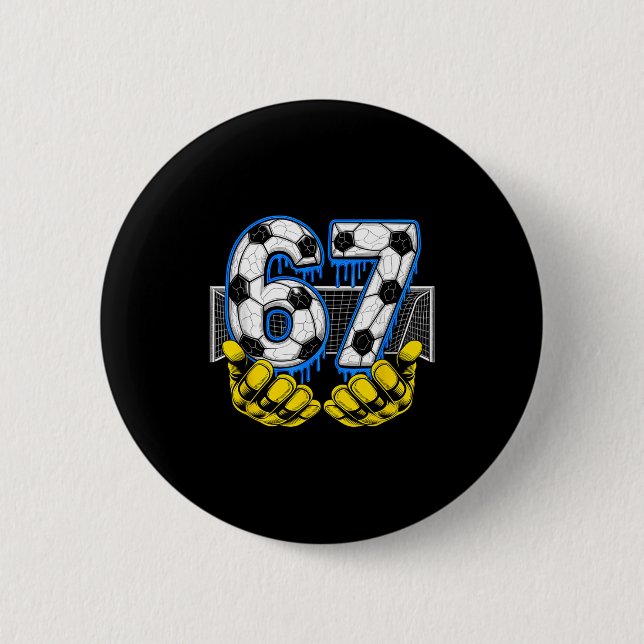 Fotboll Six Seven 67 Roligt Gen Alpha Meme  Knapp (Framsida)
