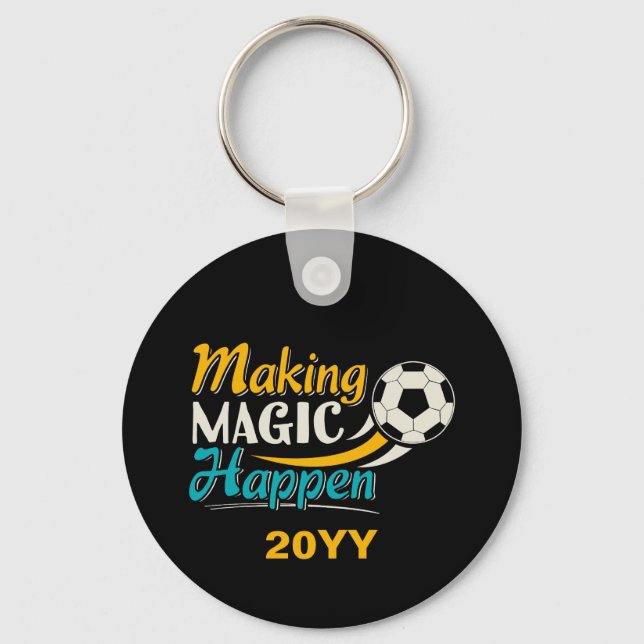 Fotboll Skapar magic Happen Nyckelring (Framsida)