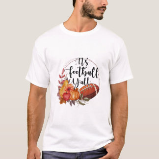 Fotboll Y'all, Pumpkin Football Autumn Footb T Shirt