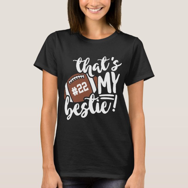 Fotbollens bästa vän som är mitt Bestie-nummer T Shirt (Framsida)