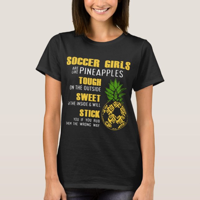 fotbollflickor är lik ananastoush på outsna t shirt (Framsida)