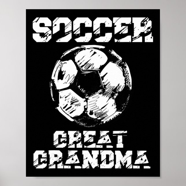 Fotbolls fantastisk mormor Rollig fotbollsspelande Poster (Framsidan)