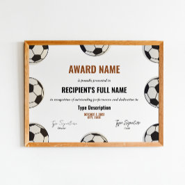 Fotbollsbelöningscertifikat, erkännande av bästa s poster