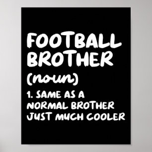 Fotbollsbroderdefinition funny poster