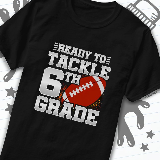 Fotbollsdagen 6e Klass Back to school T Shirt (Skapare uppladdad)