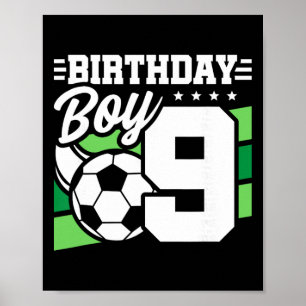 Fotbollsfödelsedagsfest - 9 år gammal pojke - 9-år poster