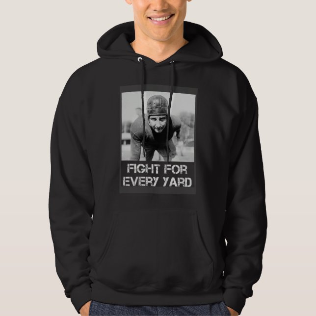 Fotbollskamp För Varje Yard Hoodie (Framsida)