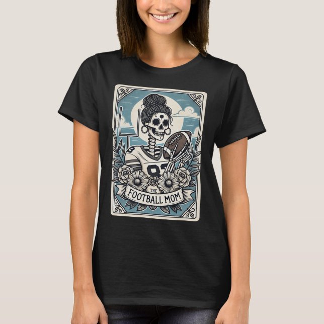 Fotbollskortet Mamma Tarot Card Skeleton Football  T Shirt (Framsida)