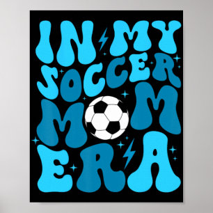 Fotbollslivet Mamma i min fotbollsspelare Mamma Er Poster