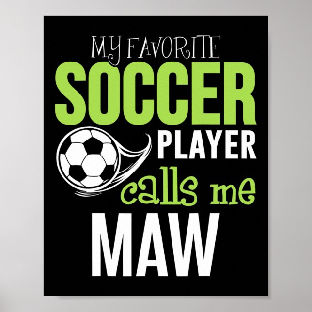 Fotbollsmamma - Min favoritspelare ringer mig  Poster (Framsidan)