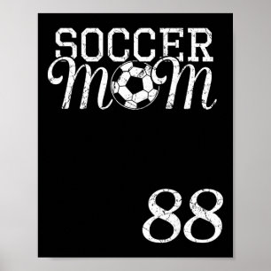 Fotbollsmamma Tröja Nummer 88 Favoritspelare #88 T Poster