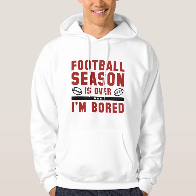 Fotbollssäsongen är över hoodie (Framsida)
