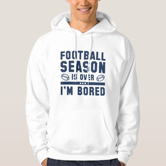 Fotbollssäsongen är över hoodie (Framsida)