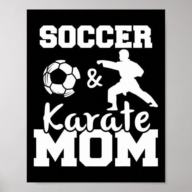 Fotbollsspelare och Karate Mamma-spelare Karate F Poster (Framsidan)
