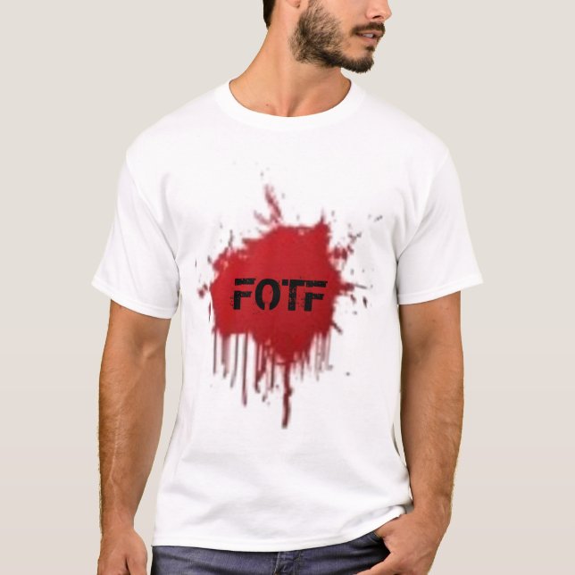 FOTF-blodfläckT-tröja T Shirt (Framsida)