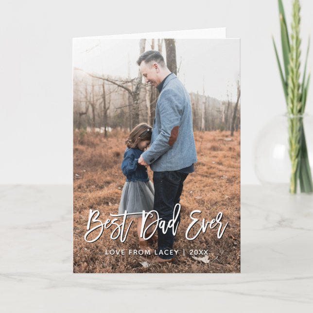 Fotkort för bästa Pappa någonsin Fars dag-Personli Meddelande (Framsida)