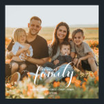 Foto och anpassade namn för personligens familj poster<br><div class="desc">Modern Personlig- och elegant-design,  familjefoto och anpassade namn Poster Skriv ut som kan anpassas med din text. Kolla in Graphic Art Design-arkivet för andra produkter som matchar den här designen!</div>