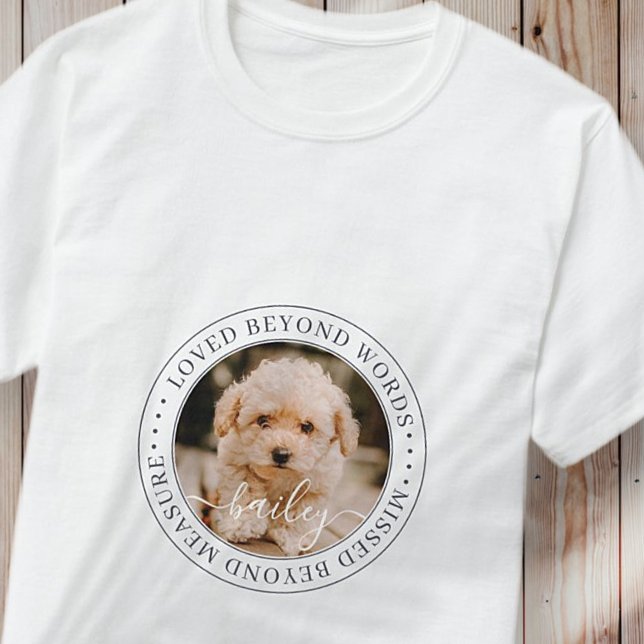 Foto på Pet Memorial Loved bortom Ord Elegant Chic T Shirt (Skapare uppladdad)
