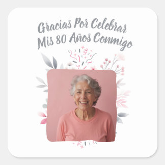 Foto Personalizada Mis 80 Años Fyrkantigt Klistermärke
