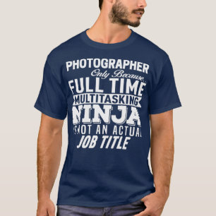 Fotograf (2) t shirt