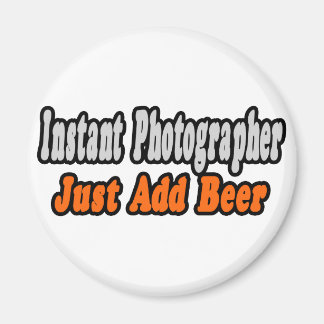 Fotograf...Lägg till öl Magnet