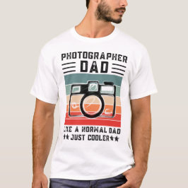 Fotograf Pappa som en vanlig Pappa-färgerska T Shirt