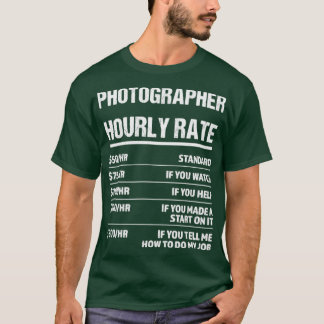 Fotograf Timrate Funny Birthday Gift T Shirt