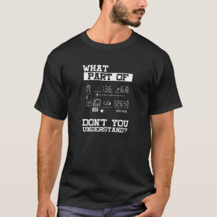 Fotograf vad du inte förstår Idea Zip T Shirt