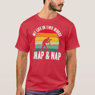Fotografera mitt liv i två Ord, fäst och hacka T Shirt