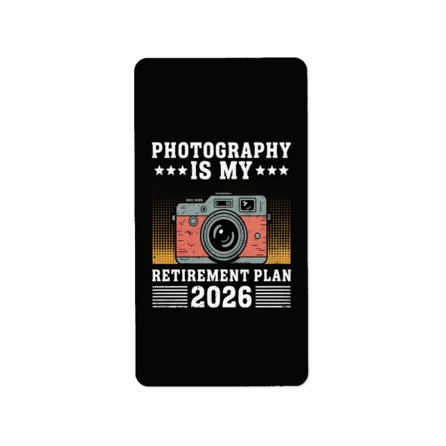Fotografering är min pensionsplan 2026 adressetikett (Framsidan)