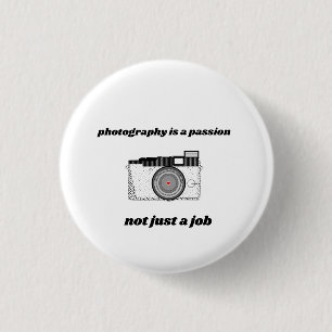 Fotografi är en passion, inte bara ett jobb knapp