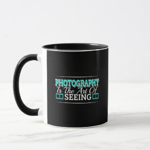 Fotografi är konst av seeing - Mindset Quote Mugg