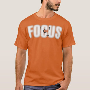 Fotografi av kamerafockus Focus Lense T Shirt