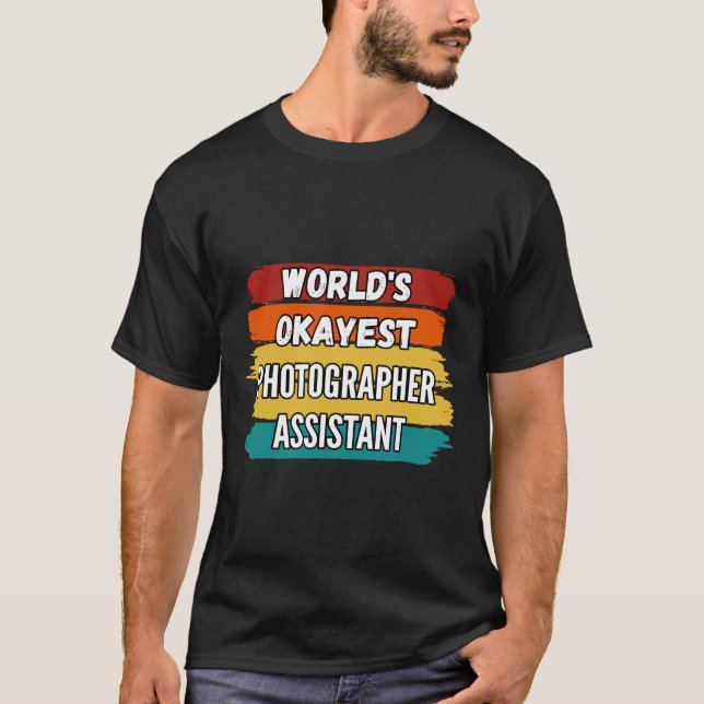 Fotografiassistentgåvor, World's Okayest Phot T Shirt (Framsida)