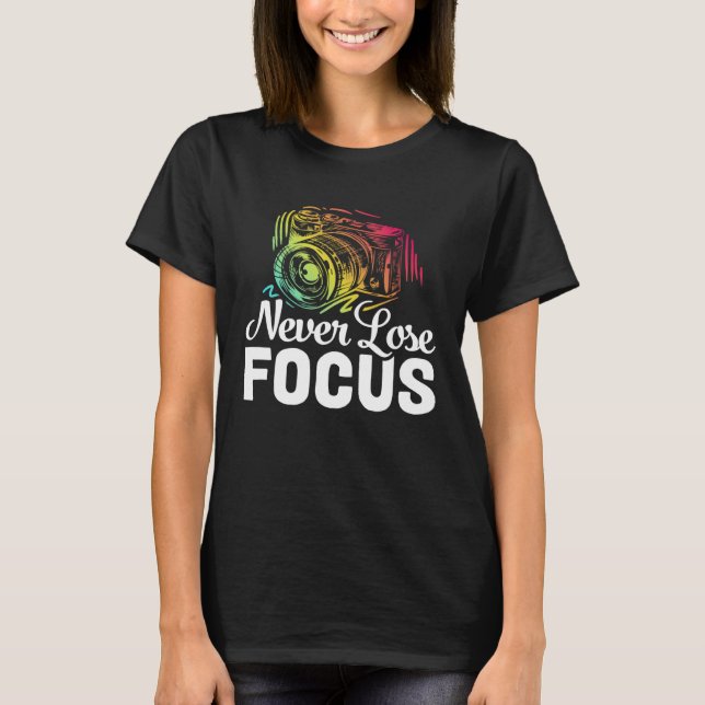 Fotografifotografering av fotokamera går aldrig fö t shirt (Framsida)