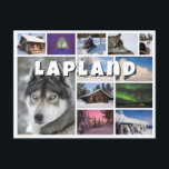 Fotokollage för Lappland souvenir Vykort<br><div class="desc">Souvenir-fotosamlingskort av Lappland med foton av husky sled hundar,  norra ljus (aurora borealis),  loggkabiner,  ishotell och frysta strukturer med texten "Lappland" i vitt.</div>