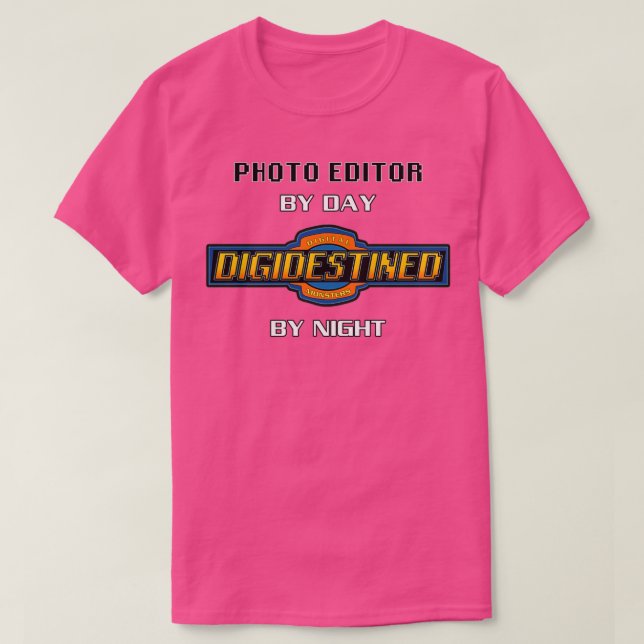Fotoredigerare per dag Digidestinerad till natt Di T Shirt (Design framsida)