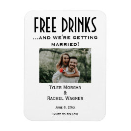 Fotot "Free Drinks" Sparar datumen Magnet