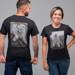 Fototext på personligens Dubbla, sida vid sida T Shirt<br><div class="desc">Skapa din egen t-shirt antingen för en penninginsamling,  födelsedag,  begravning eller bara för roligt. Den här mallen är redan konfigurerad med ett foto och text på både framsidan och baksidan av skjortan.</div>