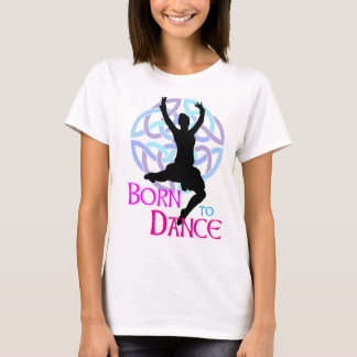 Fött att dansa tee shirt