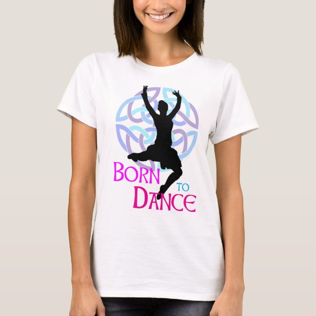 Fött att dansa tee shirt (Framsida)